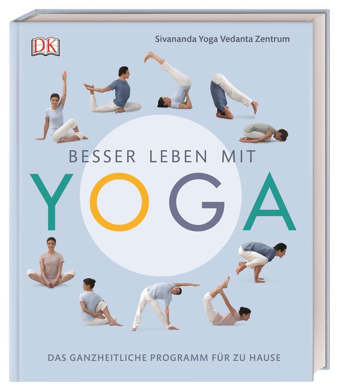 Cover: 9783831036691 | Besser leben mit Yoga | Das ganzheitliche Programm für zu Hause | Buch