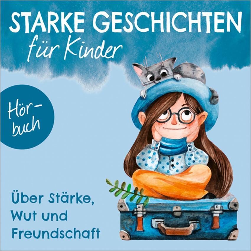 Cover: 9783957348852 | Über Stärke, Wut und Freundschaft - Hörbuch | Melanie Schüer (u. a.)