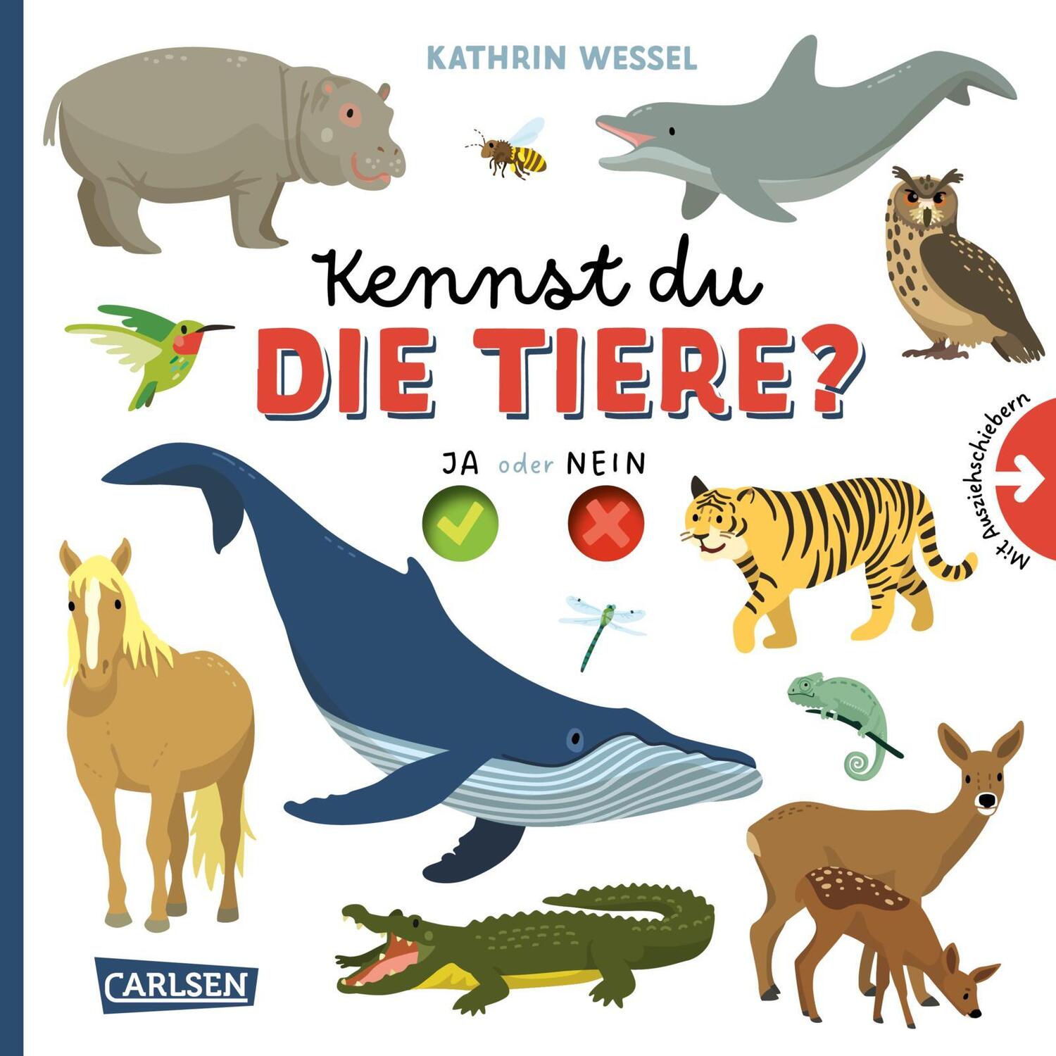 Cover: 9783551254481 | Kennst du die Tiere? | Kathrin Wessel | Buch | Mit Schiebern | 14 S.