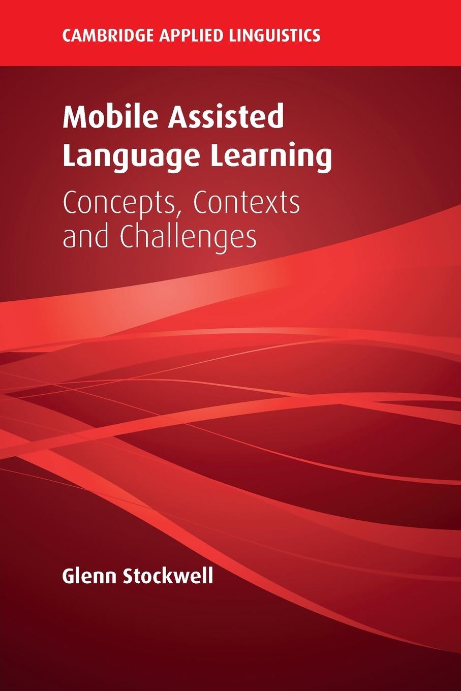 Cover: 9781108456425 | Mobile Assisted Language Learning | Glenn Stockwell | Taschenbuch