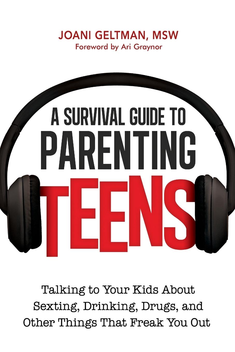 Cover: 9780814433669 | A Survival Guide to Parenting Teens | Joani Geltman | Taschenbuch