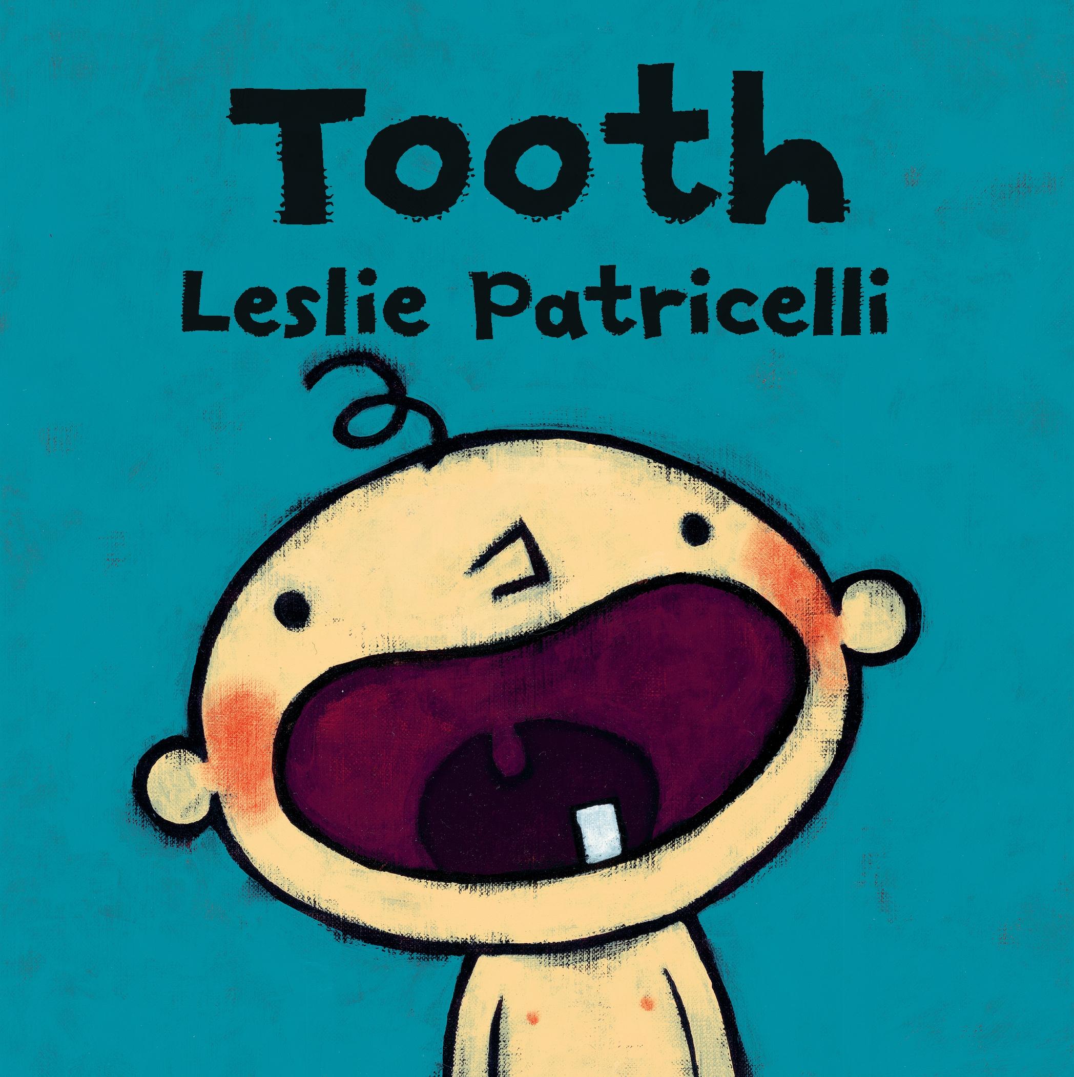 Cover: 9781406384987 | Tooth | Leslie Patricelli | Buch | Papp-Bilderbuch | Englisch | 2019