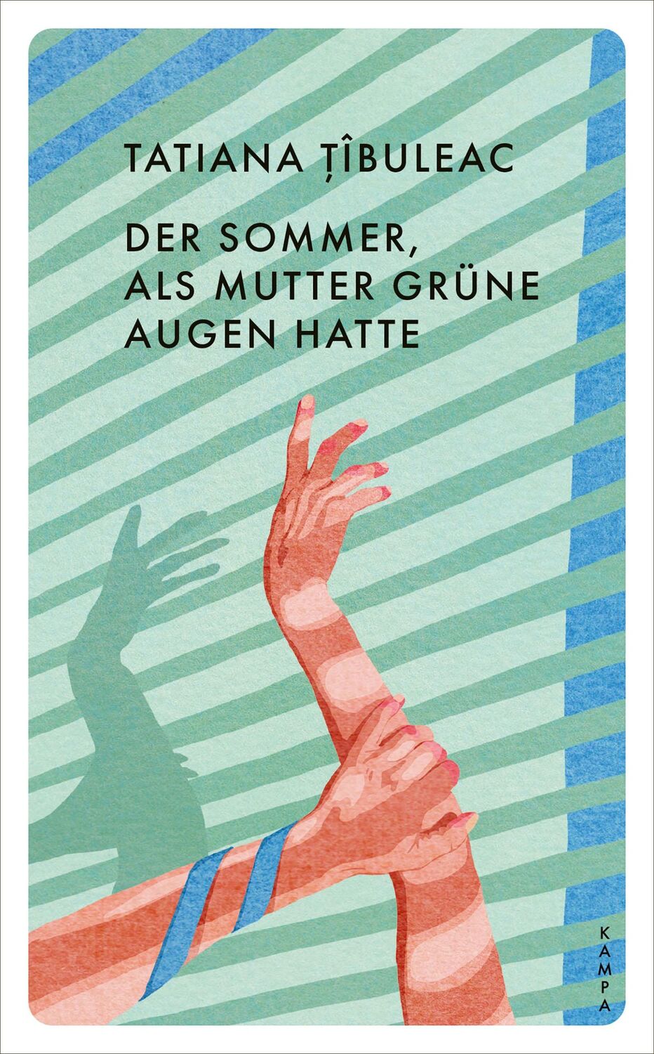 Cover: 9783311150589 | Der Sommer, als Mutter grüne Augen hatte | Tatiana Tîbuleac | Buch