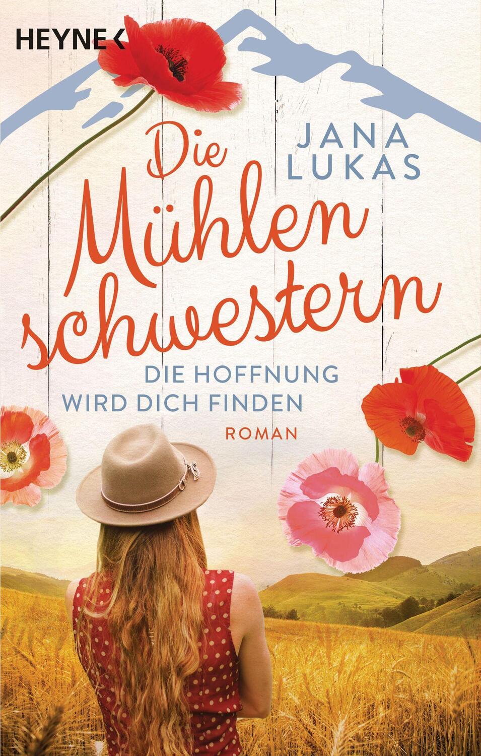 Cover: 9783453424265 | Die Mühlenschwestern - Die Hoffnung wird dich finden | Roman | Lukas