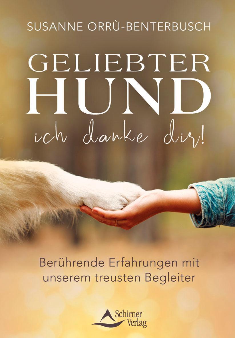 Cover: 9783843415644 | Geliebter Hund - ich danke dir! | Susanne Orru-Benterbusch | Buch