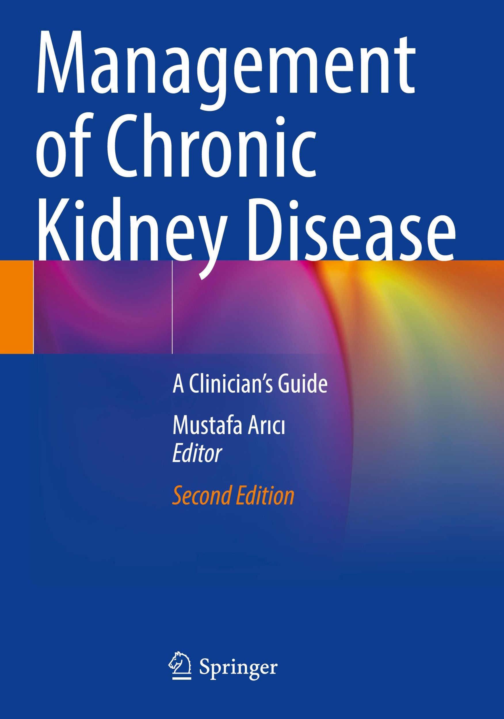 Cover: 9783031420474 | Management of Chronic Kidney Disease | A Clinician's Guide | Ar¿c¿