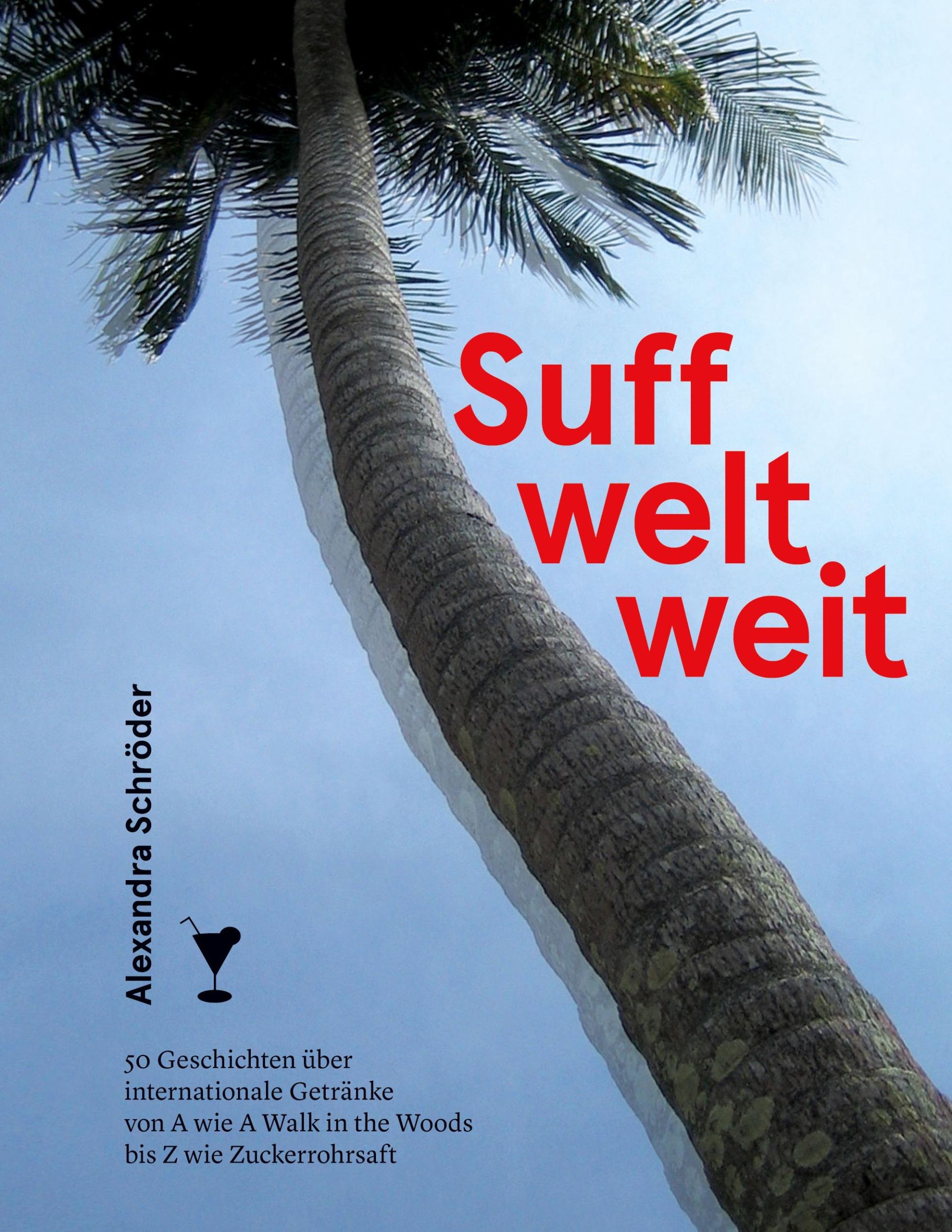 Cover: 9783757861087 | Suff weltweit | Alexandra Schröder | Taschenbuch | Paperback | 240 S.