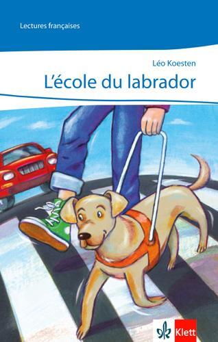 Cover: 9783125918450 | L'école du Labrador | Leo Koesten | Taschenbuch | Découvertes | 32 S.