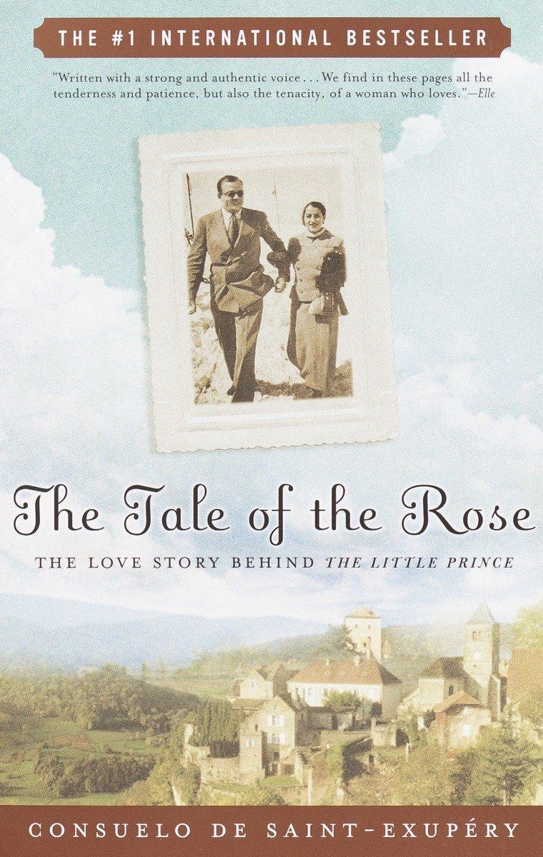 Cover: 9780812967173 | The Tale of the Rose | The Love Story Behind The Little Prince | Buch