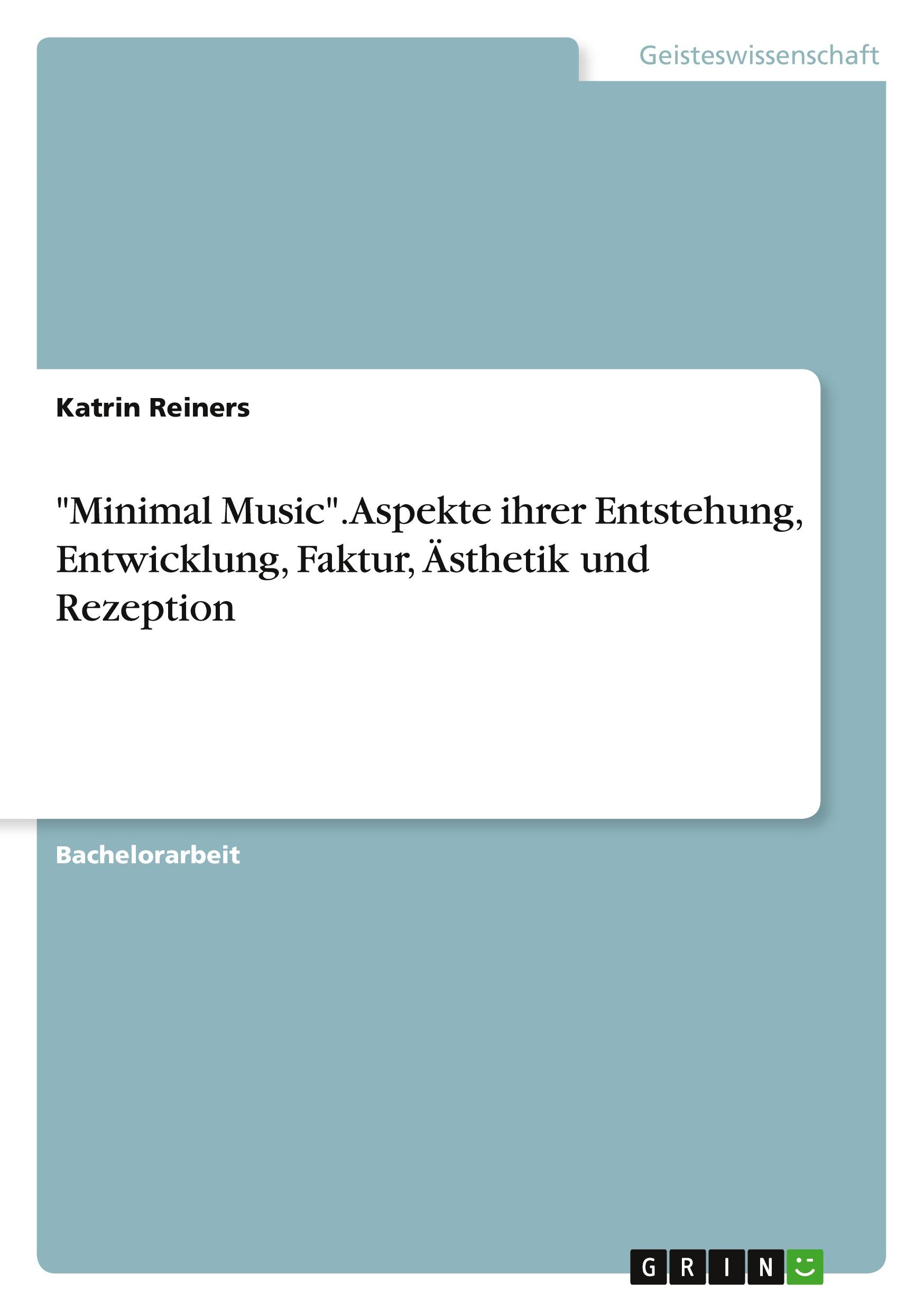 Cover: 9783656122647 | "Minimal Music". Aspekte ihrer Entstehung, Entwicklung, Faktur,...