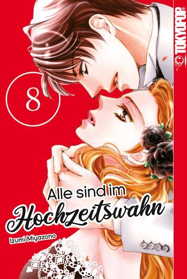 Cover: 9783842070356 | Alle sind im Hochzeitswahn 08 | Izumi Miyazono | Taschenbuch | 192 S.