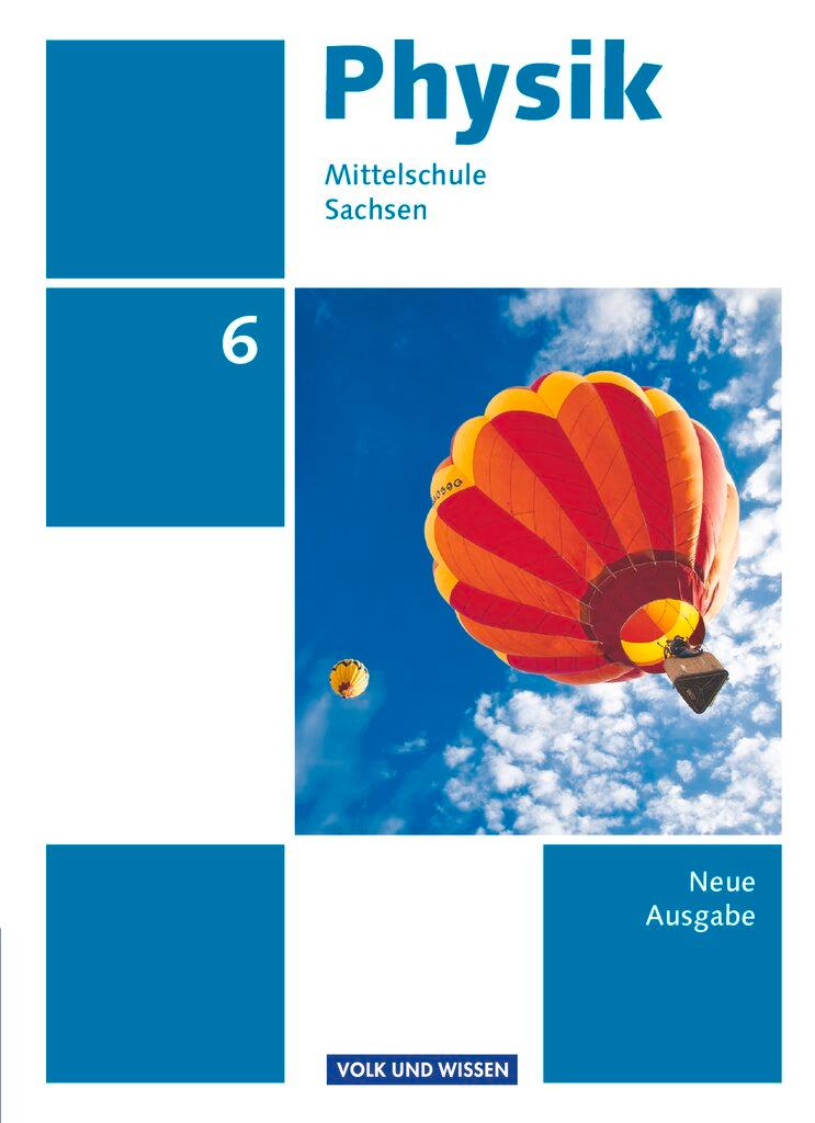 Cover: 9783060112890 | Physik 6. Schuljahr Schülerbuch. Mittelschule Sachsen | Maik Viehrig