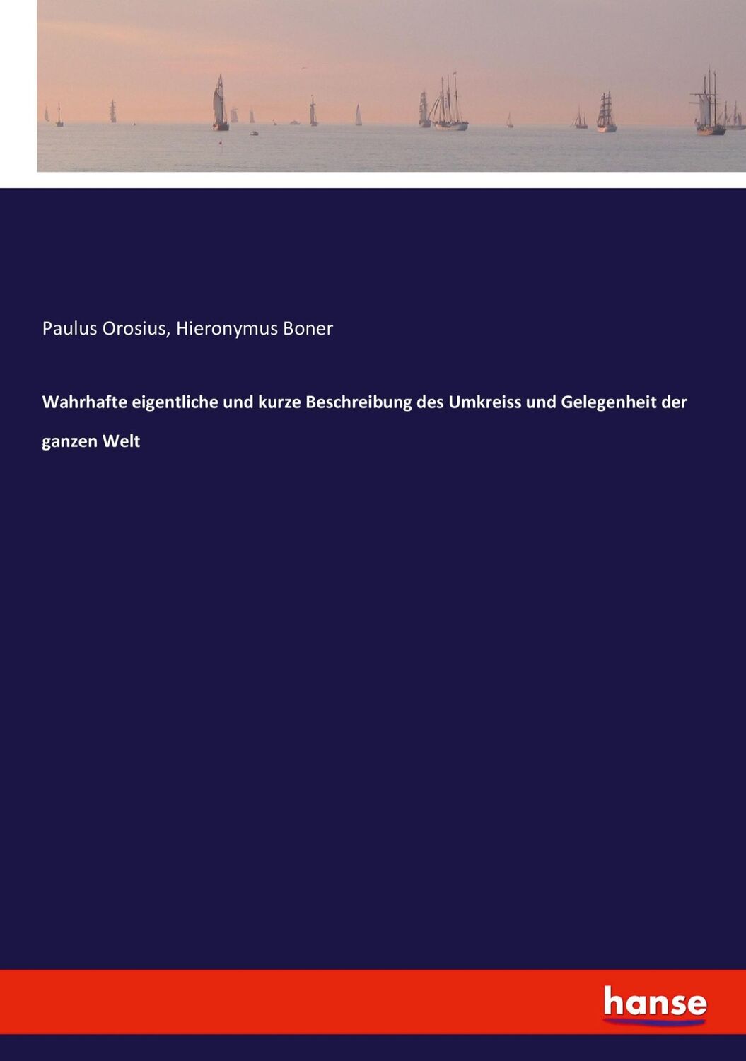 Cover: 9783743607057 | Wahrhafte eigentliche und kurze Beschreibung des Umkreiss und...