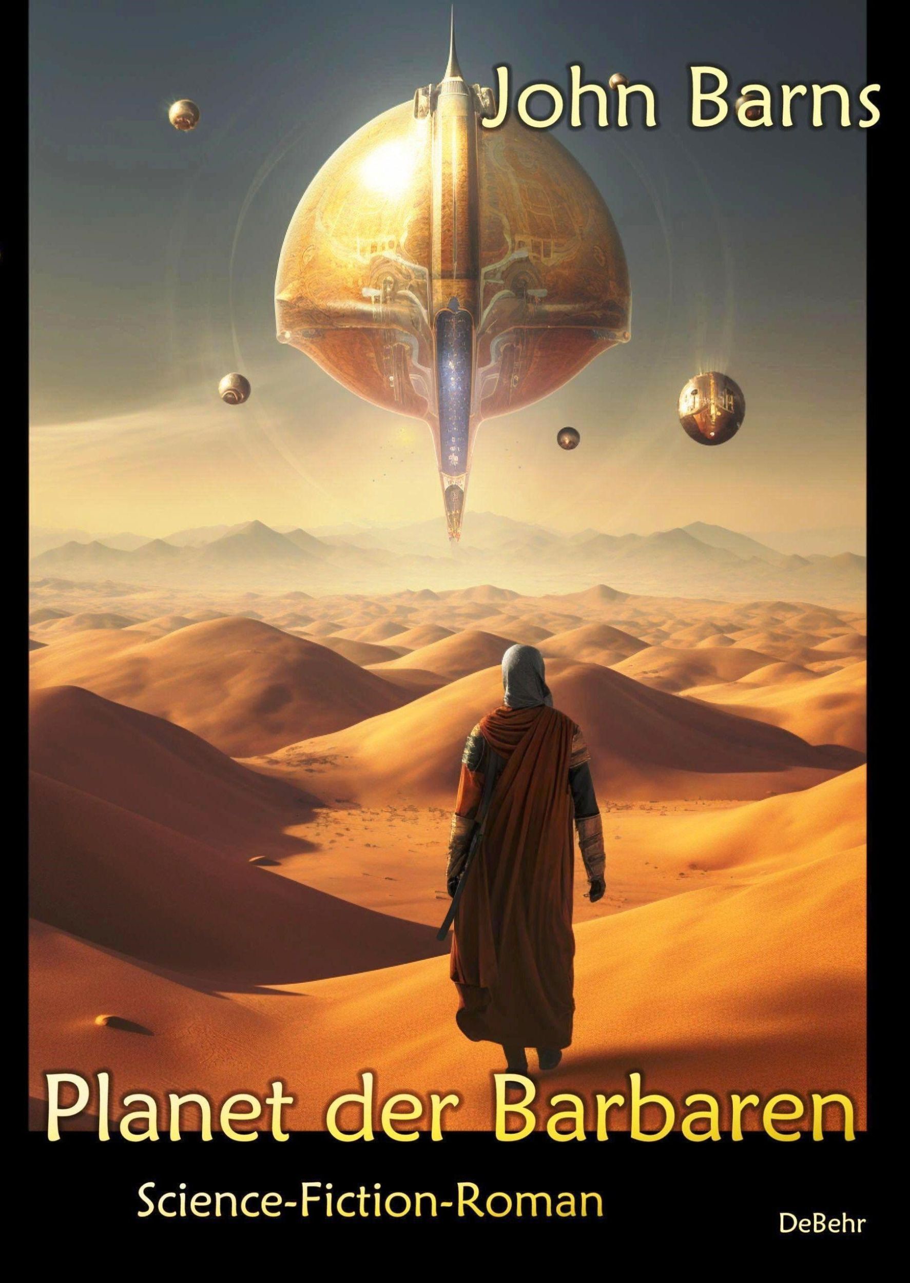 Cover: 9783987271205 | Planet der Barbaren - Science-Fiction-Roman | John Barns | Taschenbuch