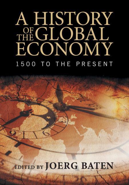 Cover: 9781107507180 | A History of the Global Economy | Joerg Baten | Taschenbuch | Englisch