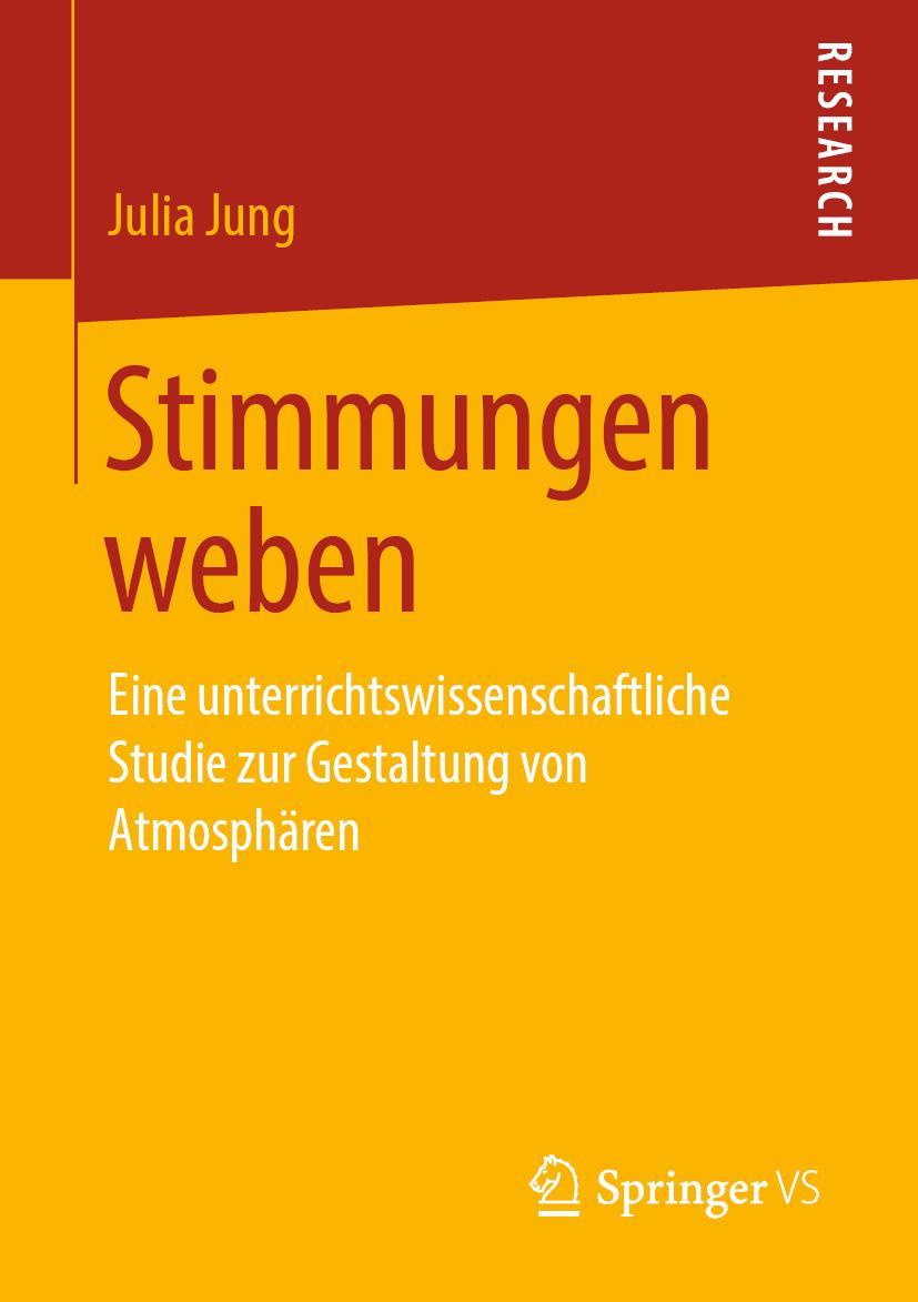 Cover: 9783658265816 | Stimmungen weben | Julia Jung | Taschenbuch | xiii | Deutsch | 2019