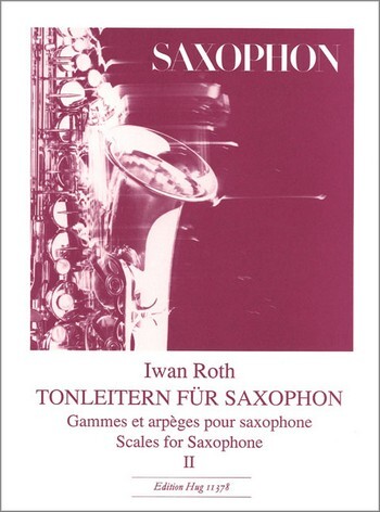 Cover: 9790202810224 | Tonleitern Saxophon 2 | Ivan Roth | Buch | HUG Musikverlage