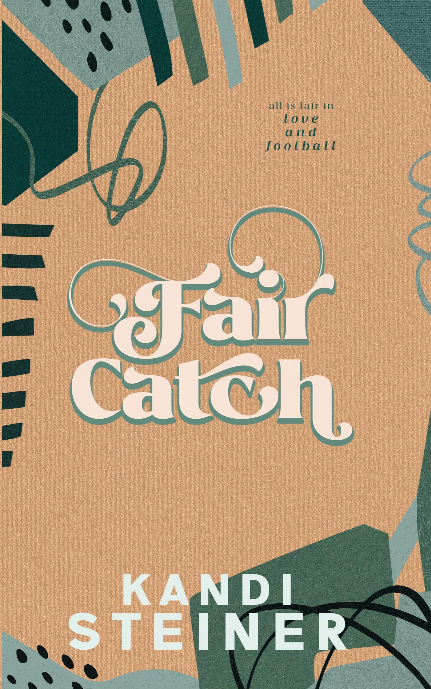 Cover: 9798986558714 | Fair Catch | Special Edition | Kandi Steiner | Taschenbuch | Englisch