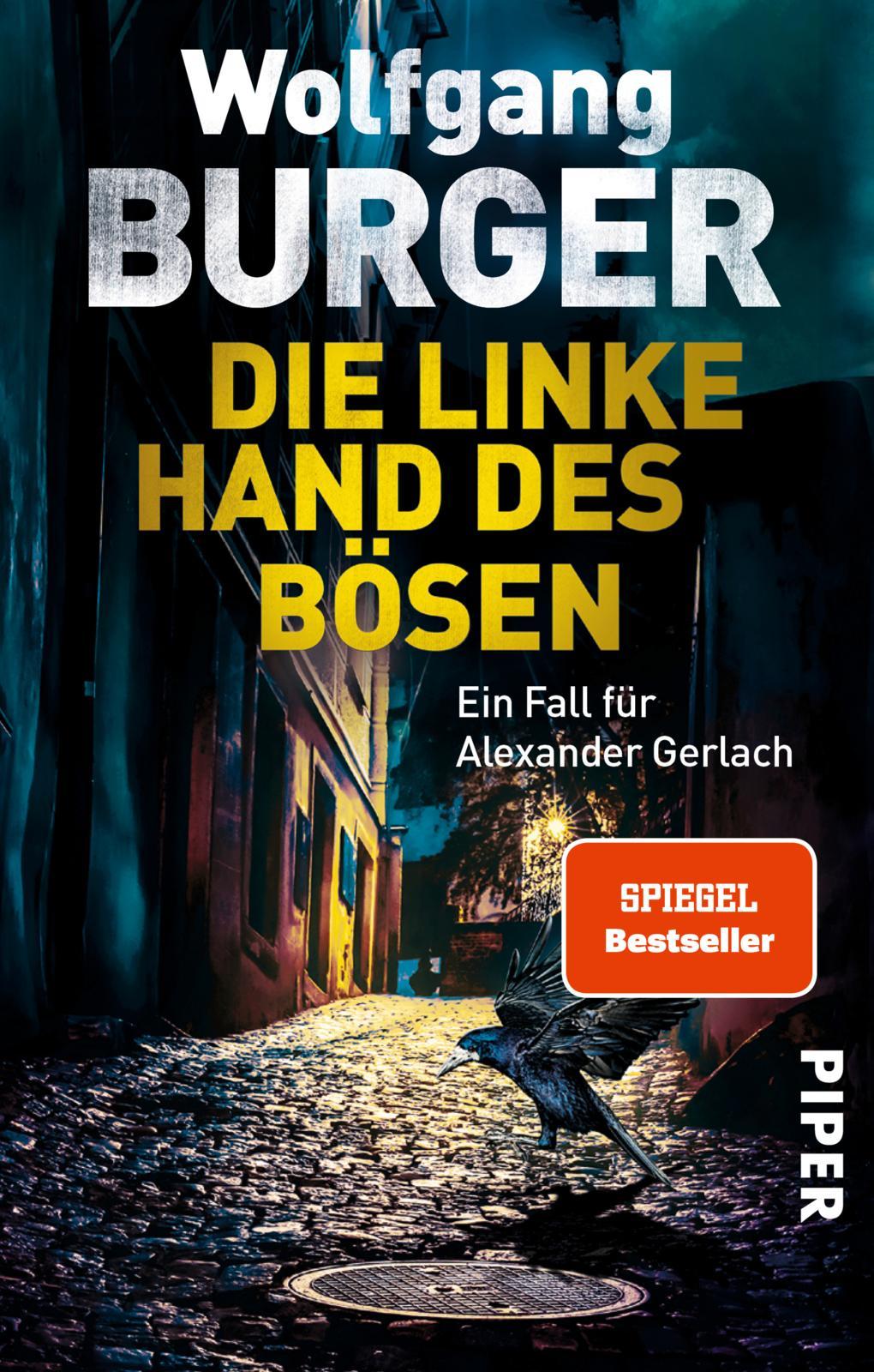 Cover: 9783492313971 | Die linke Hand des Bösen | Ein Fall für Alexander Gerlach | Burger