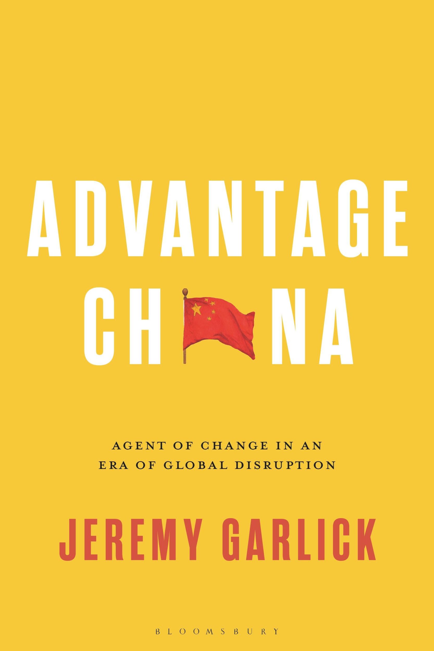 Cover: 9781350252325 | Advantage China | Agent of Change in an Era of Global Disruption