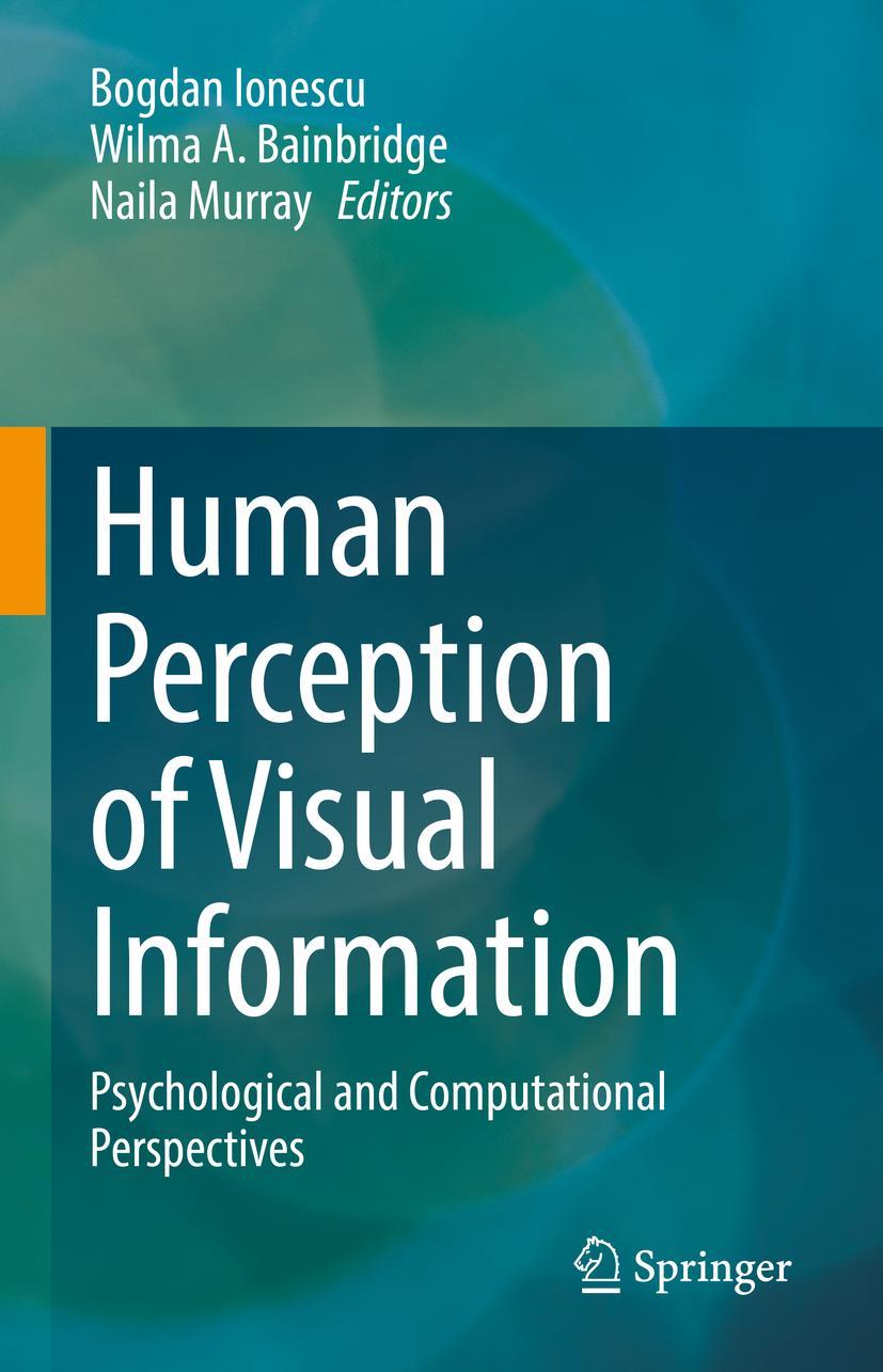 Cover: 9783030814649 | Human Perception of Visual Information | Bogdan Ionescu (u. a.) | Buch