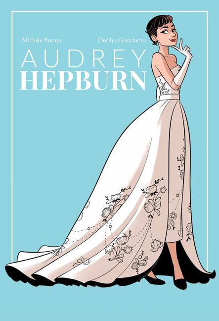 Cover: 9781681123462 | Audrey Hepburn | Michele Botton | Buch | Englisch | 2024