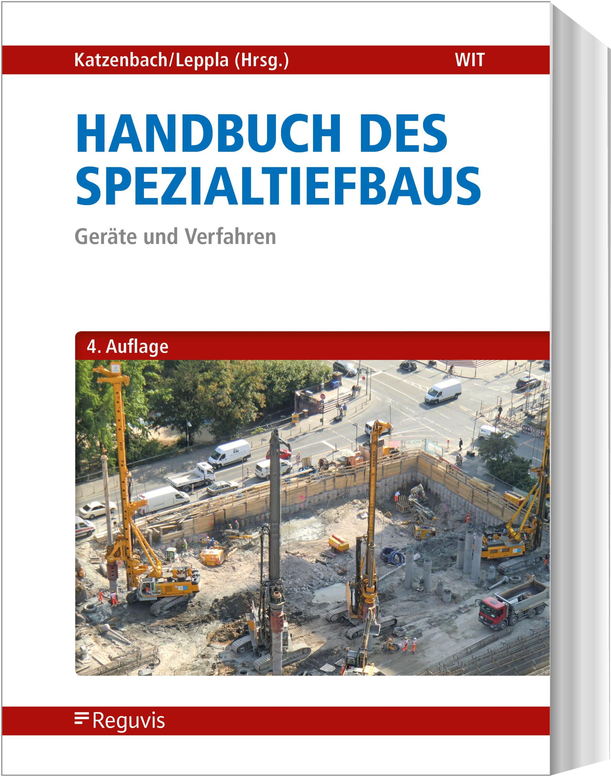 Cover: 9783846212752 | Handbuch des Spezialtiefbaus | Geräte und Verfahren | Buch | 1040 S.