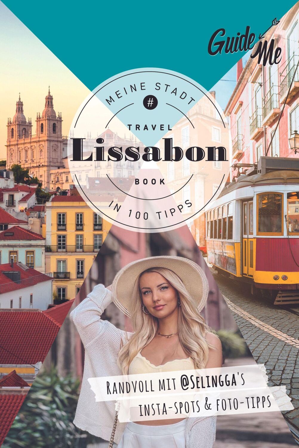 Cover: 9783828310735 | GuideMe Reiseführer Lissabon | Selina Baaß (u. a.) | Taschenbuch