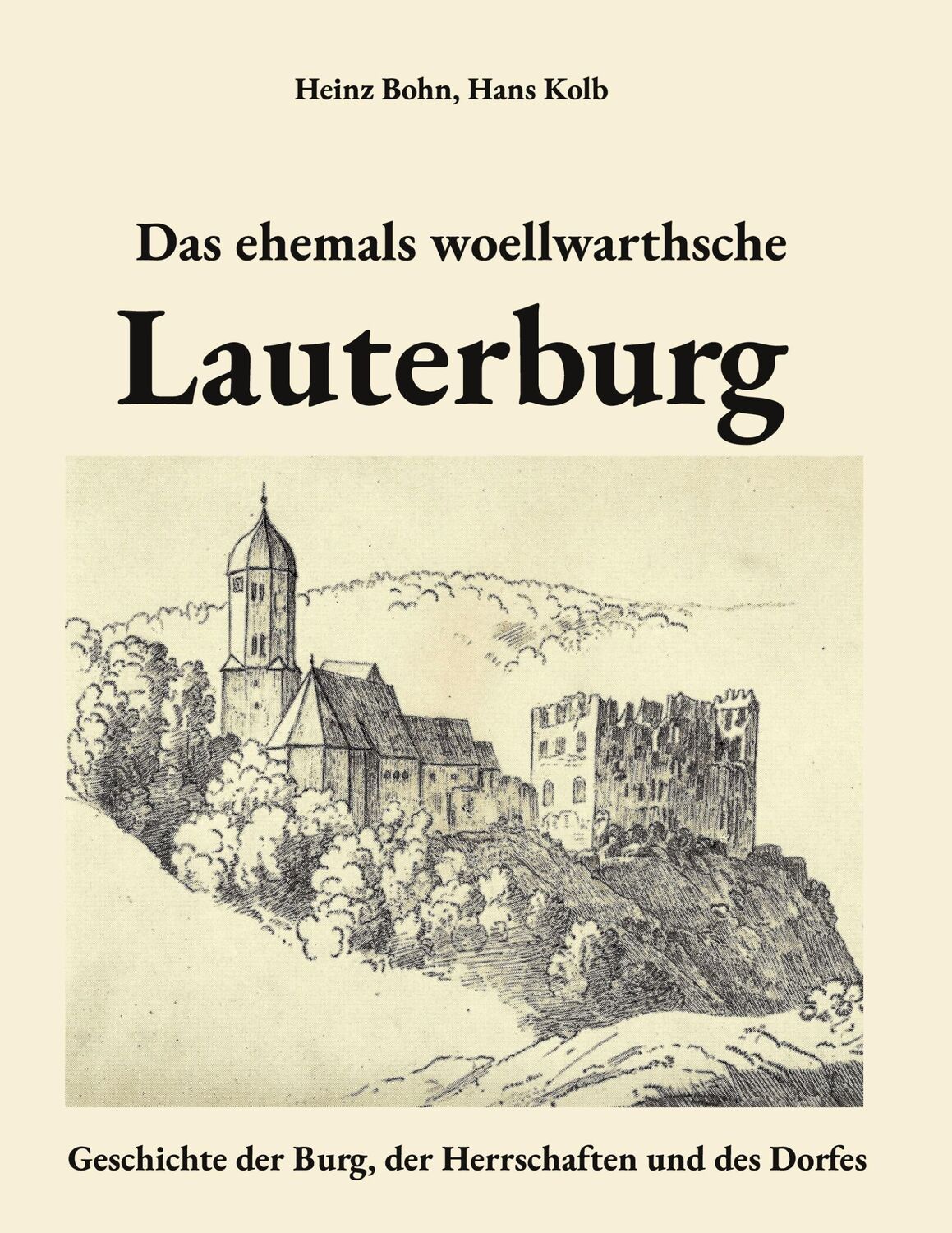 Cover: 9783759793997 | Das ehemals woellwarthsche Lauterburg | Heinz Bohn (u. a.) | Buch