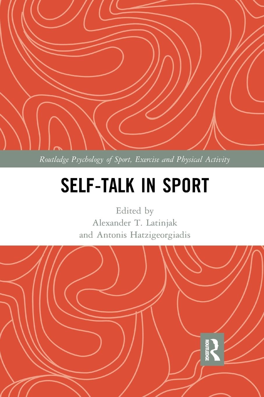 Cover: 9781032336824 | Self-talk in Sport | Alexander T. Latinjak | Taschenbuch | Paperback