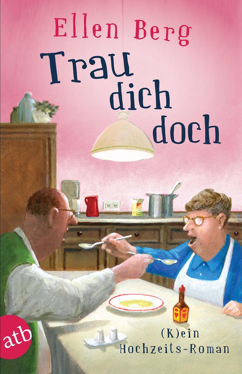 Cover: 9783746635408 | Trau dich doch | (K)ein Hochzeits-Roman | Ellen Berg | Taschenbuch