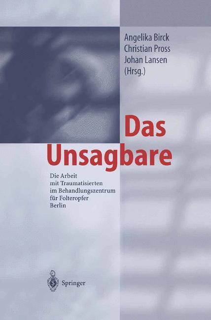 Cover: 9783642628641 | Das Unsagbare | A. Birck (u. a.) | Taschenbuch | Paperback | xviii