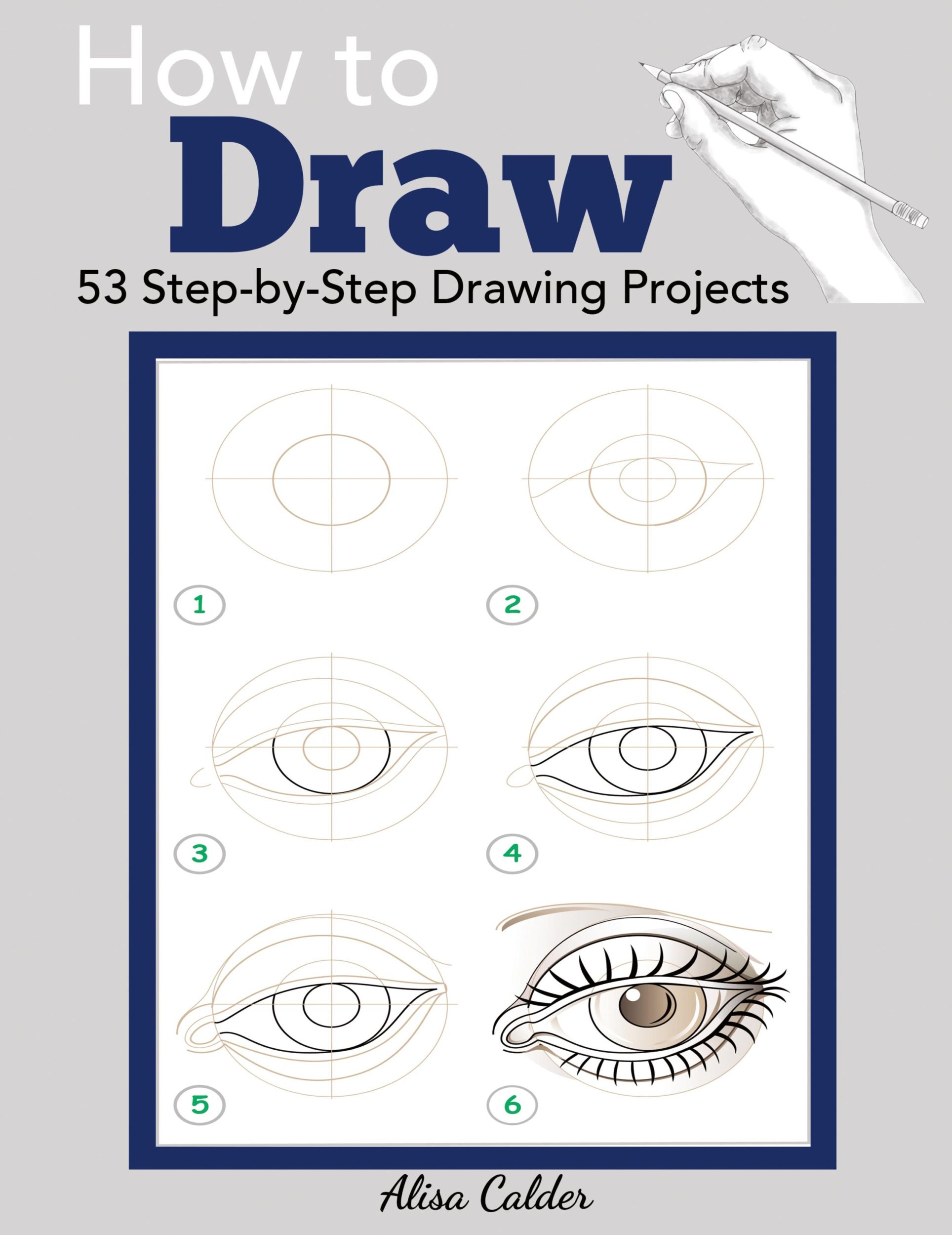 Cover: 9781947243507 | How to Draw | 53 Step-by-Step Drawing Projects | Alisa Calder | Buch