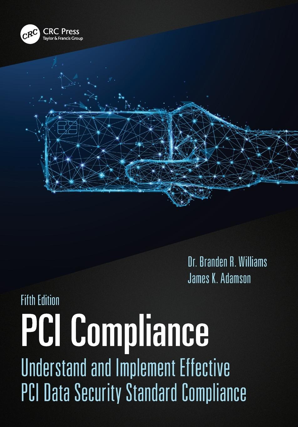 Cover: 9780367570033 | PCI Compliance | Branden R Williams (u. a.) | Taschenbuch | Englisch