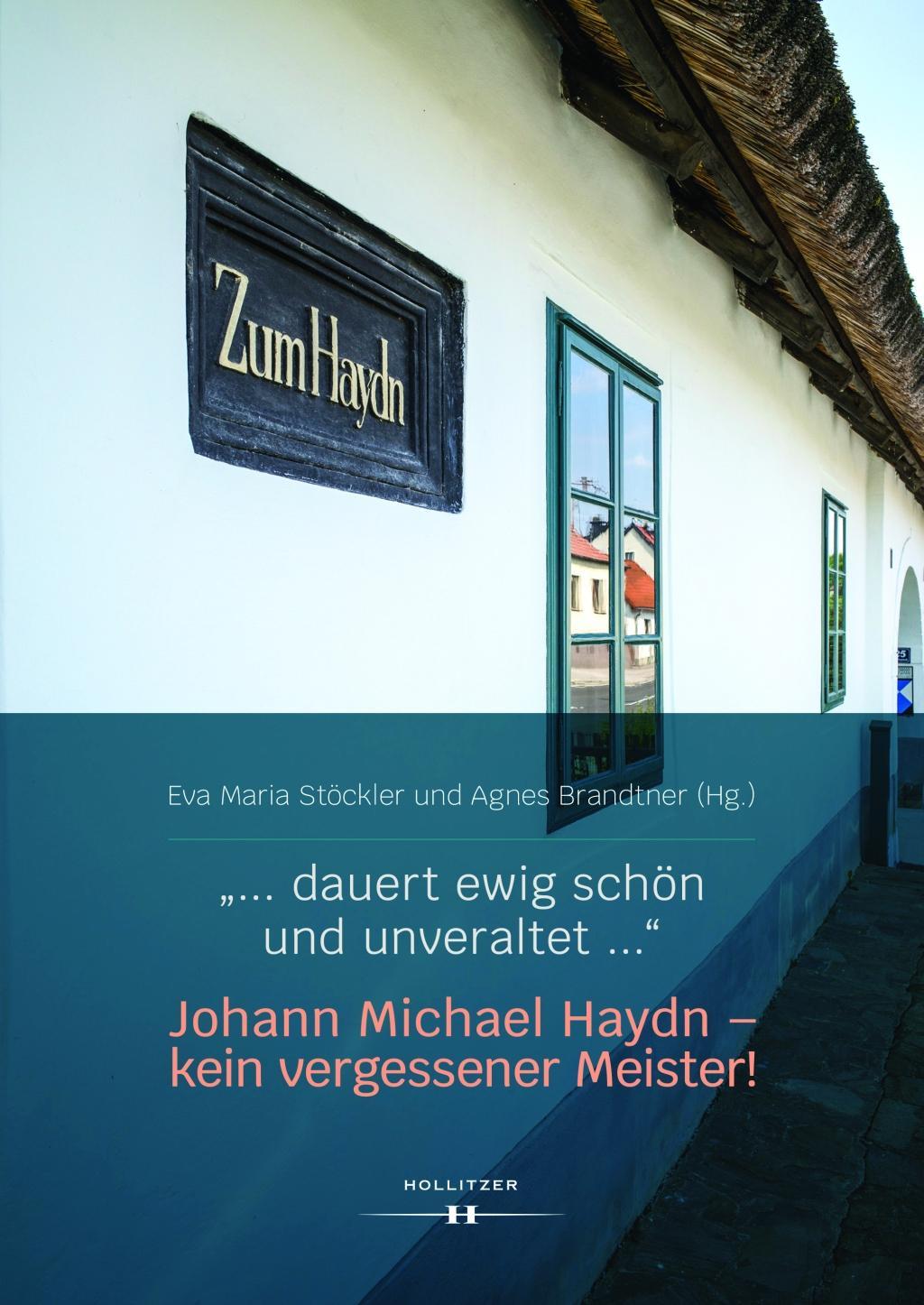 Cover: 9783990128466 | '... dauert ewig schön und unveraltet ...' Johann Michael Haydn -...