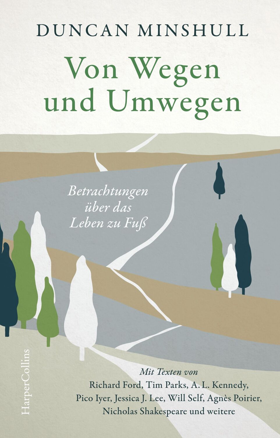 Cover: 9783365004555 | Von Wegen und Umwegen - Betrachtungen über das Leben zu Fuß | Minshull