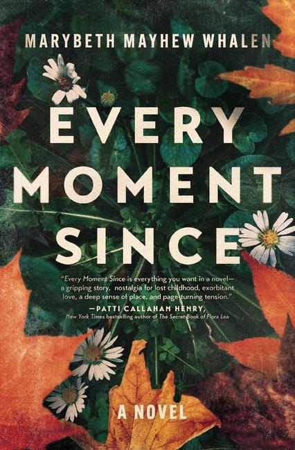 Cover: 9781400345021 | Every Moment Since | Marybeth Mayhew Whalen | Taschenbuch | Englisch