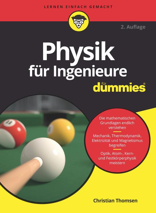 Cover: 9783527715367 | Physik für Ingenieure für Dummies | Christian Thomsen | Taschenbuch