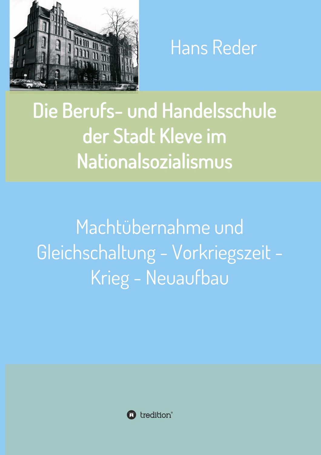 Cover: 9783347216839 | Die Berufs- und Handelsschule der Stadt Kleve im Nationalsozialismus