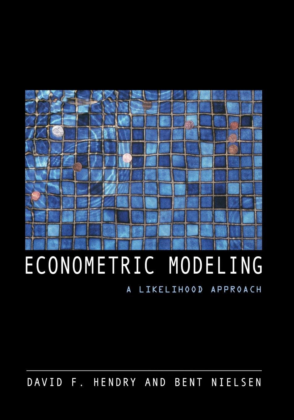 Cover: 9780691130897 | Econometric Modeling | A Likelihood Approach | David F. Hendry (u. a.)