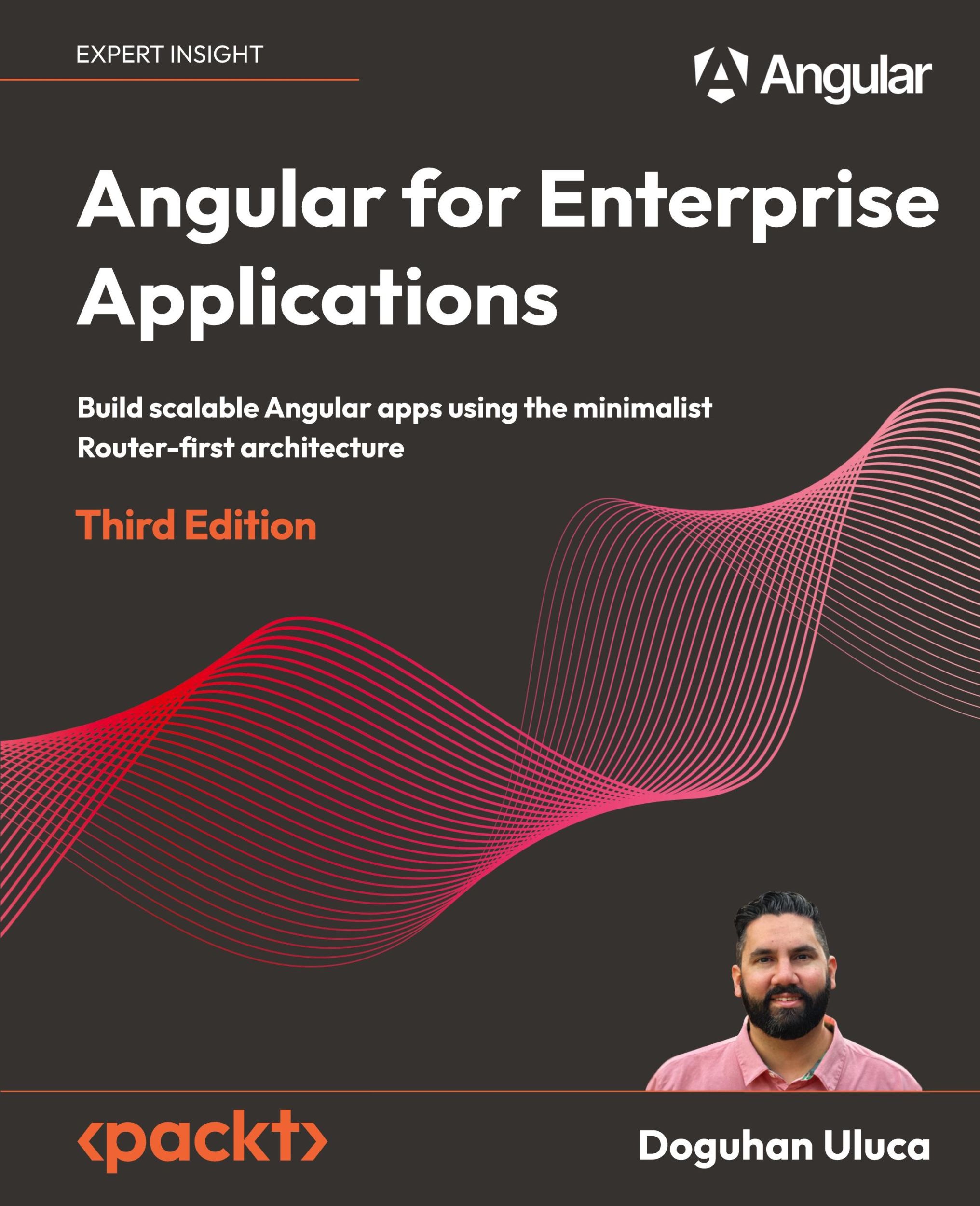 Cover: 9781805127123 | Angular for Enterprise Applications - Third Edition | Doguhan Uluca