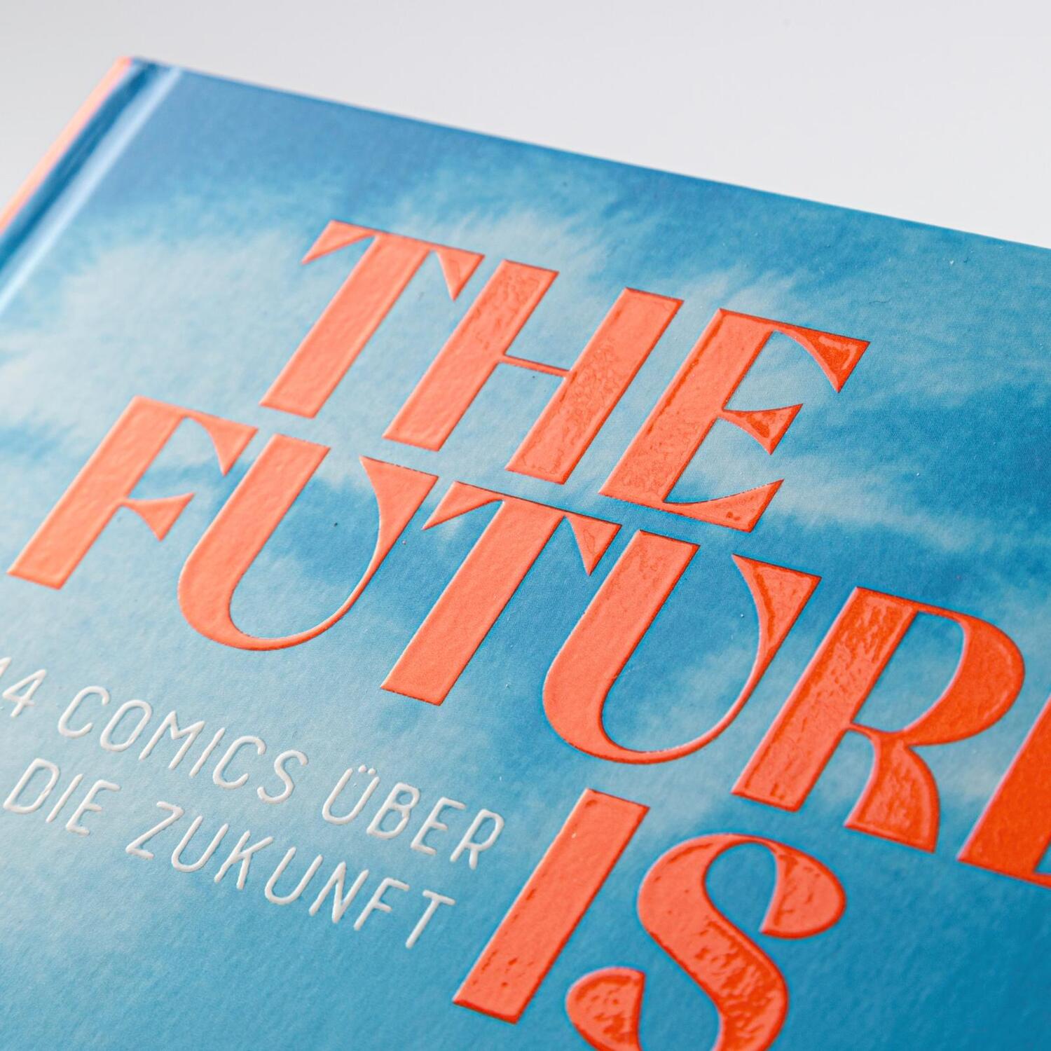 Bild: 9783551760180 | The Future is ... | Lilian Pithan | Buch | 128 S. | Deutsch | 2024