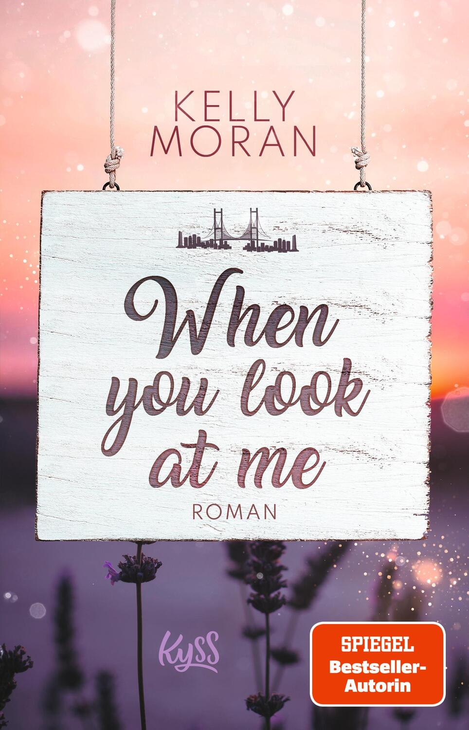 Cover: 9783499006074 | When you look at me | Kelly Moran | Taschenbuch | 368 S. | Deutsch