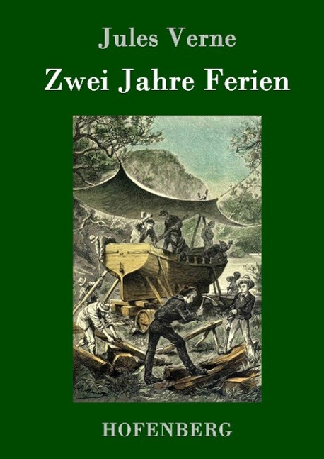 Cover: 9783843077538 | Zwei Jahre Ferien | Jules Verne | Buch | HC runder Rücken kaschiert