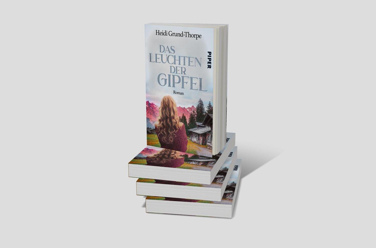 Bild: 9783492505895 | Das Leuchten der Gipfel | Heidi Grund-Thorpe | Taschenbuch | 320 S.