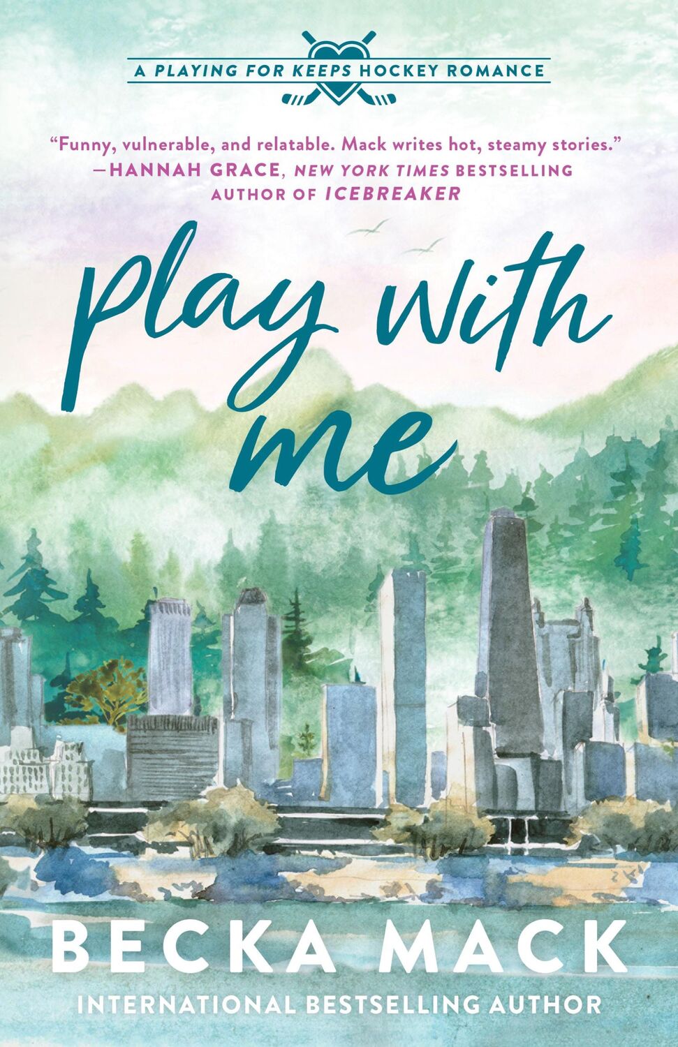 Cover: 9781638932420 | Play with Me | A Playing for Keeps Hockey Romance | Becka Mack | Buch