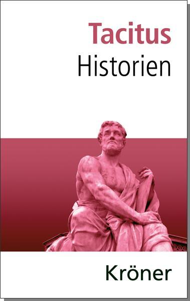 Cover: 9783520299031 | Historien | Tacitus | Buch | XXV | Deutsch | 2018 | EAN 9783520299031