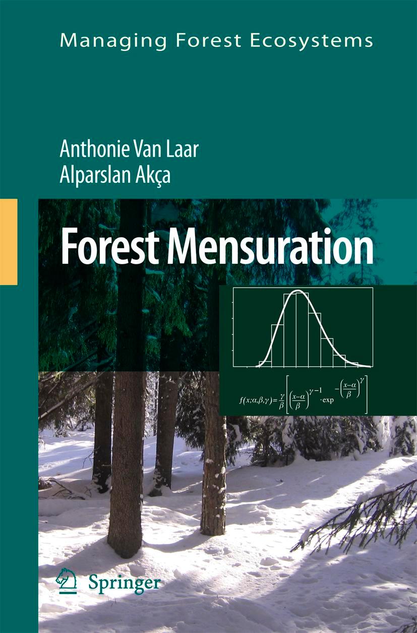 Cover: 9789048174973 | Forest Mensuration | Alparslan Akça (u. a.) | Taschenbuch | xvi | 2010