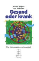 Cover: 9783540592266 | Gesund oder krank | Das Immunsystem entscheidet | Inge Hofmann (u. a.)