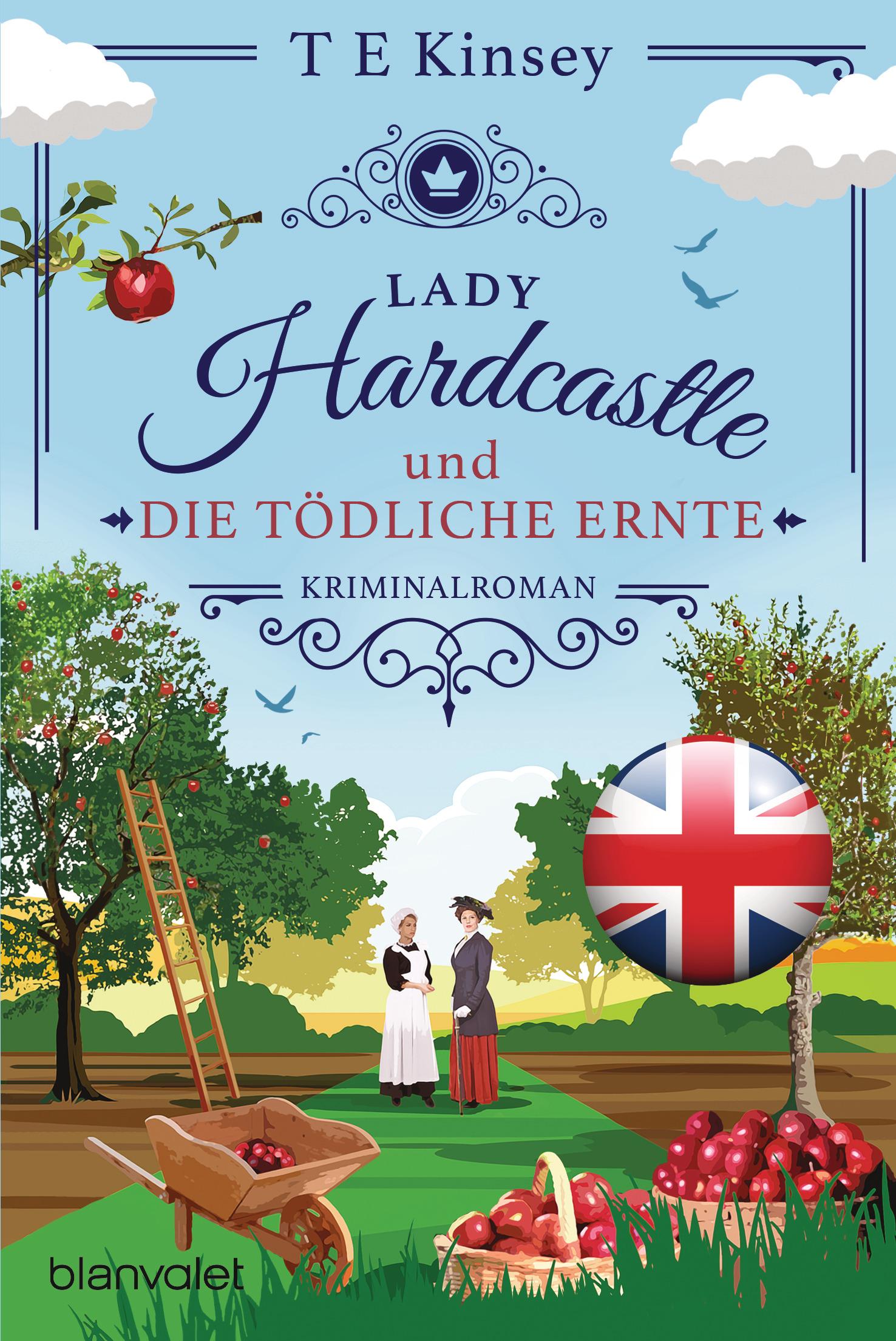 Cover: 9783734113789 | Lady Hardcastle und die tödliche Ernte | Kriminalroman | T E Kinsey